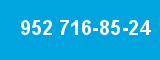 952 716-85-24